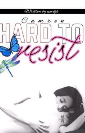 Camren| Hard to resist от epwigs