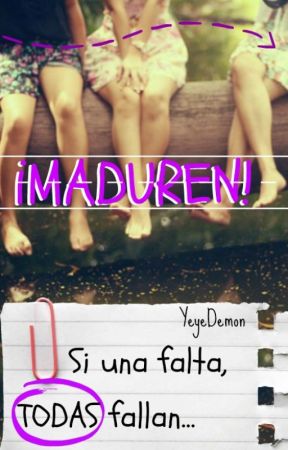¡Maduren! © от YeyeDemon