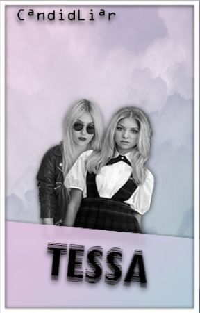 TESSA by CandidLiar
