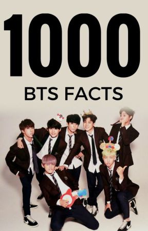 1000 BTS facts by LoganNyx