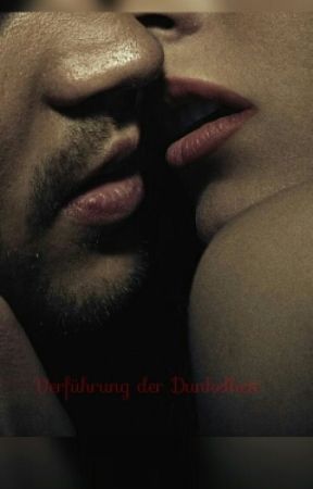 Verführung der Dunkelheit بقلم nessi01rose