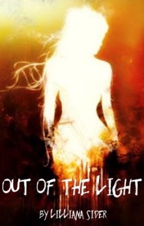Out of the Light by The_L_In_ESLS