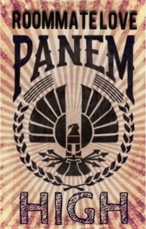Panem High: Roommate Love by THG_stories