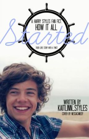 How It All Started (Harry Styles fanfiction) by kaitlinn_styles