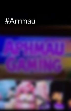 #Arrmau by aphmau_fanfics123