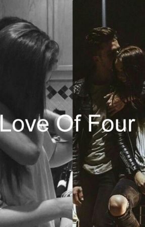 LitzyCampos2 tarafından yazılan Love Of Four adlı hikaye