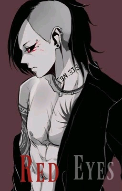 Red Eyes (Uta Fan Fiction) بقلم alexhtd