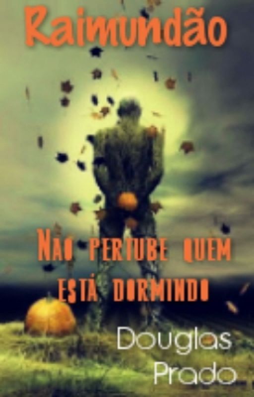 Raimundão:Não Pertube quem Está Dormindo, de Doug4516