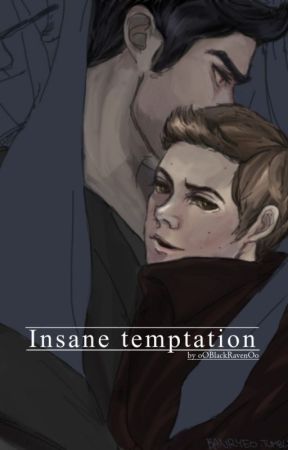 Insane temptation ni oOBlackRavenOo