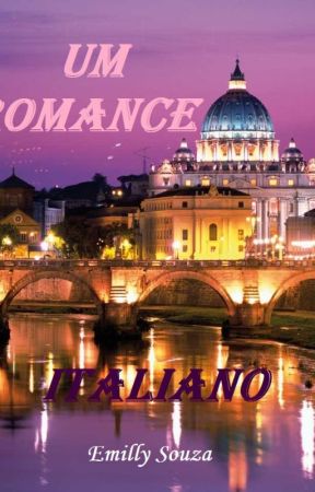 Um Romance Italiano by emilenecristinne