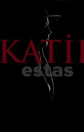 KATİL بقلم estas44