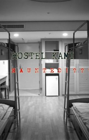 hostel kami HAUNTED? от kyuketsuki98