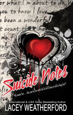 Suicide Notes by LaceyWeatherford