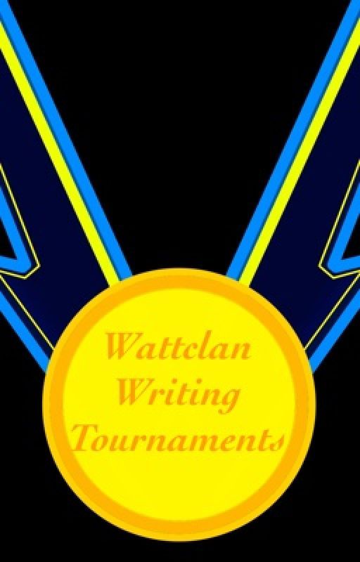 Wattclan Writing Tournaments! by wattclan