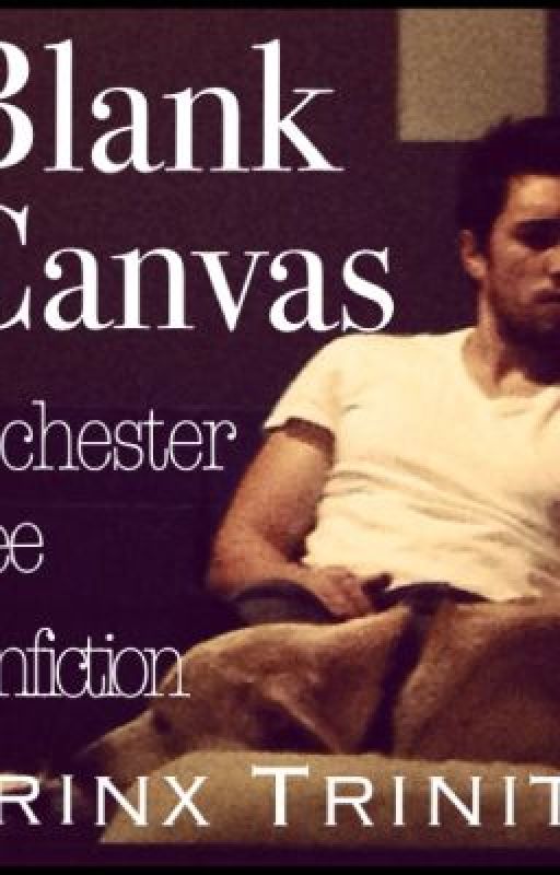 Blank Canvas- A Chester See Fanfiction by TrinityTrinx