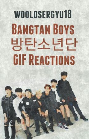 Bangtan Boys GIF Reactions di woolosergyu18