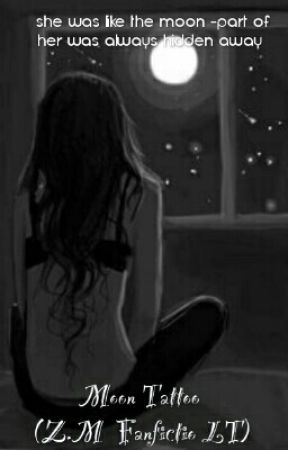 Moon Tattoo (Z.M Fanfictio LT) بقلم hope1676