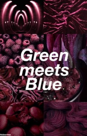 Green meets Blue || l.s. oleh feilawrites