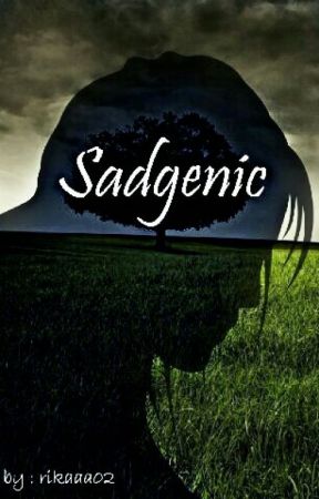 Sadgenic by rikaaa02