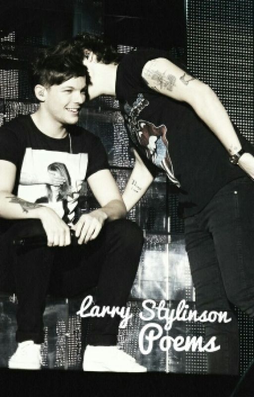 Larry Stylinson Poems by clarivellreyes