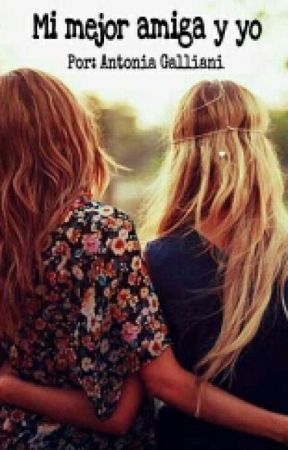 Mi mejor amiga y yo by AntoniaGalliani
