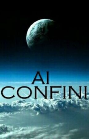 Ai confini by immersa_neisogni
