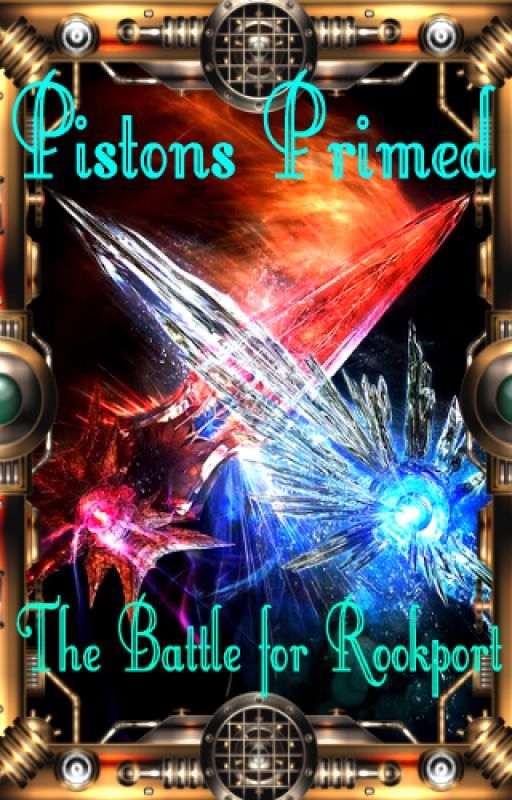 Pistons Primed: The Battle for Rookport by ToxicDJ