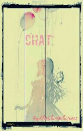 Chat by CheShireWhiskers
