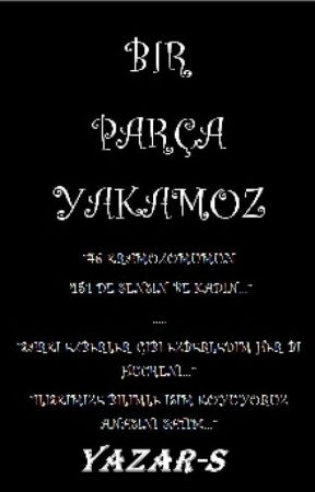 Bir Parça Yakamoz oleh Yazar-S