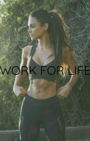 Work For Life //Befejezett// by MSKFF23