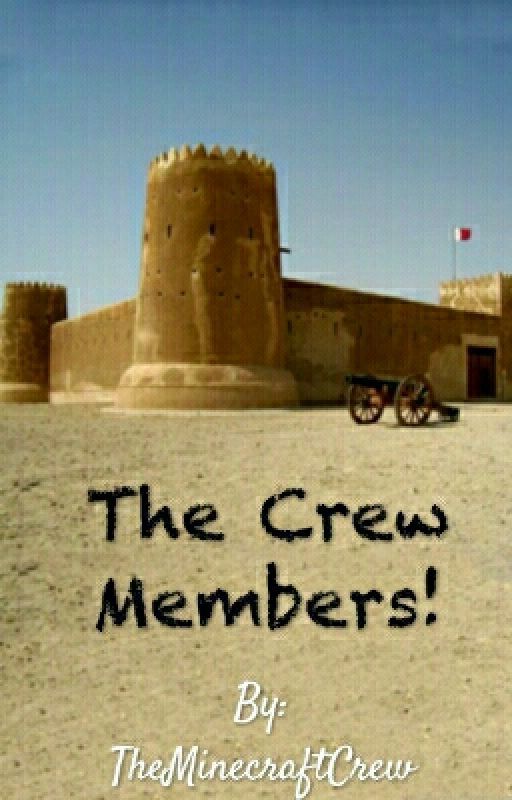 The Crew Members! by TheMinecraftCrew