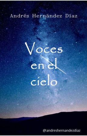 VOCES EN EL CIELO от AndresHernandezDiaz