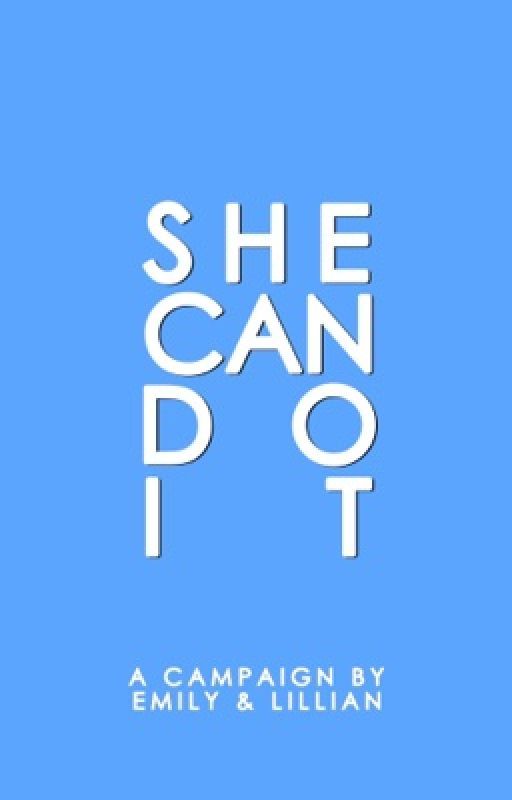 #SheCanDoIt by SheCanDoIt
