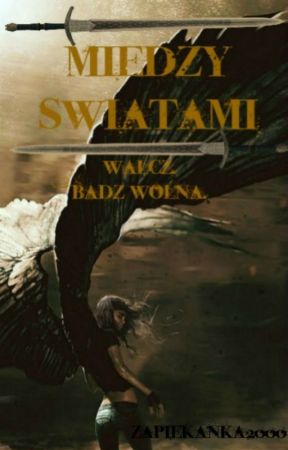 Między światami by Zapiekanka2000
