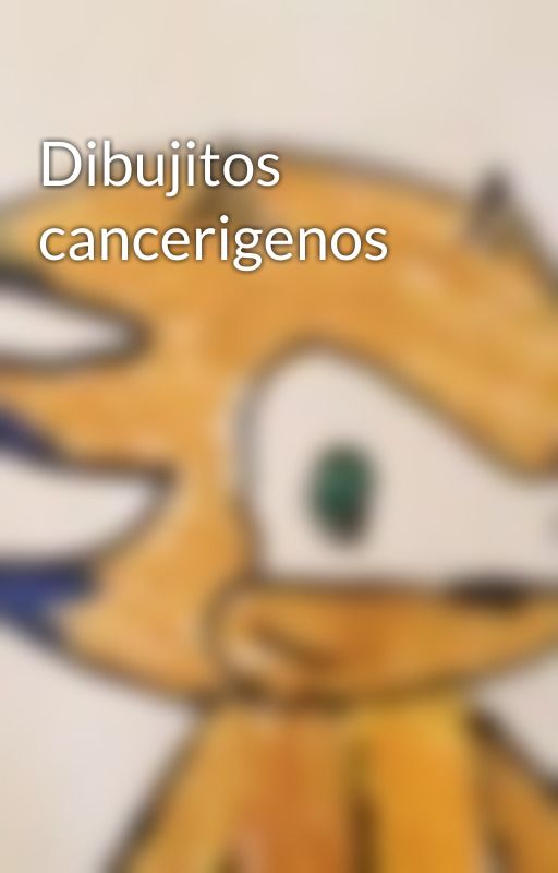 Dibujitos cancerigenos by azura_the_hegdehehog