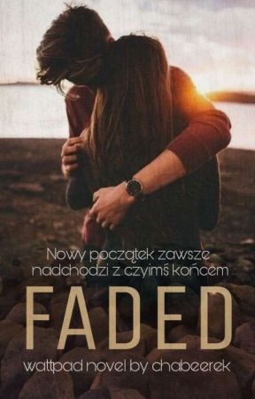 Faded   by chabeerek