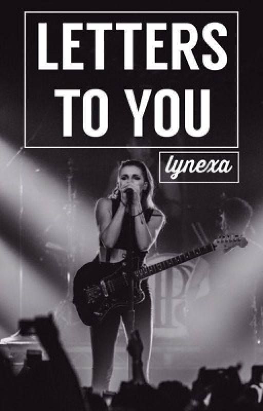 Letters To You | Lynexa; by hotelhalsey