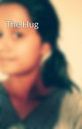 The Hug by nahusha_gkl123