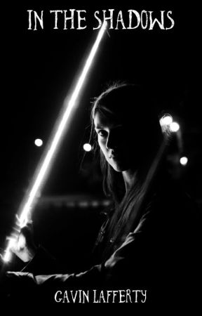In the Shadows by GavinLafferty