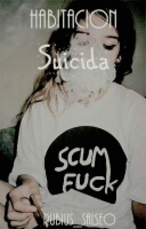 Habitación Suicida » Rdg; by UstOnMyHeart