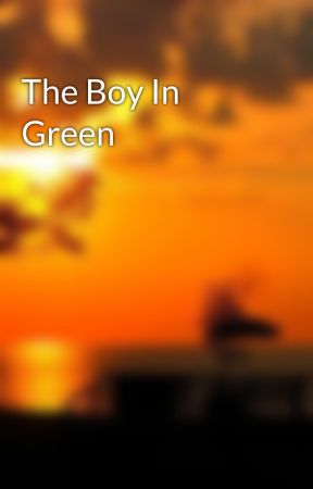 The Boy In Green by rchlavender