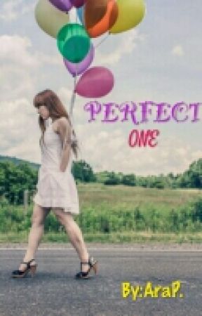 Perfect One от araparas