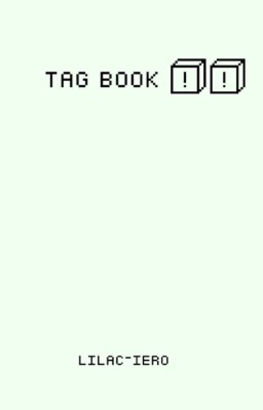 Tag book !! by bulletthewords