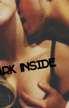 Dark Inside بقلم Bellax31