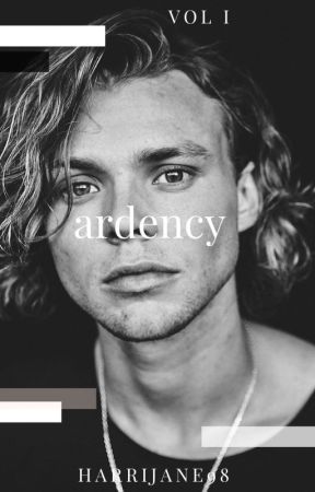 Ardency بقلم harrijane98