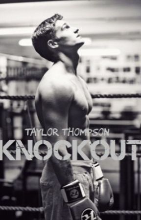 KNOCKOUT by RosieTaylorWrites