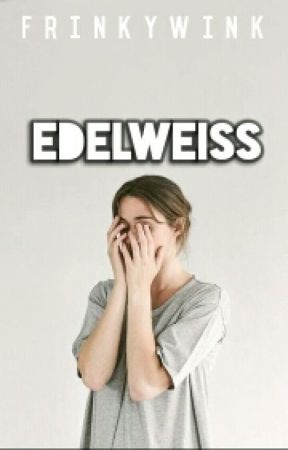 Edelweiss by frinkywink