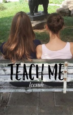 Teach Me de lalalucy__