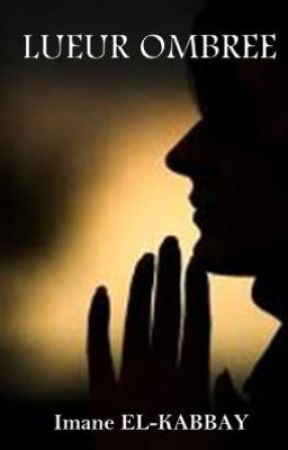 Lueur Ombrée بقلم ImaneImanee