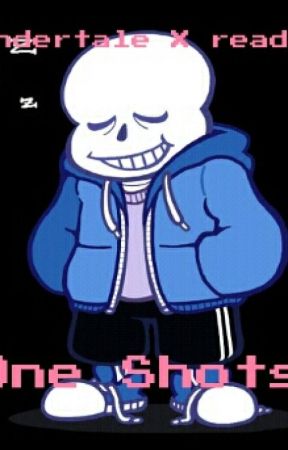 AU Undertale one-shots - Smol! Sans x Reader - Wattpad